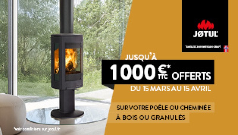 PROMOTIONS EXCEPTIONNELLES DU 15 MARS AU 15 AVRIL 2025 DANS VOTRE MAGASIN CHEMINEE DU LUBERON A PERTUIS